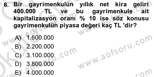 Gayrimenkul Ekonomisi Dersi 2024 - 2025 Yılı Yaz Okulu Sınav Soruları 6. Soru