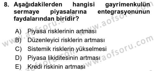 Gayrimenkul Ekonomisi Dersi 2024 - 2025 Yılı Yaz Okulu Sınav Soruları 8. Soru