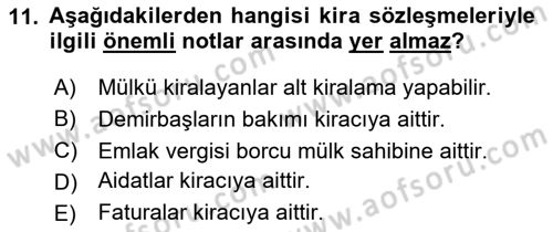 Emlak Yönetimi Dersi 2024 - 2025 Yılı (Vize) Ara Sınav Soruları 11. Soru