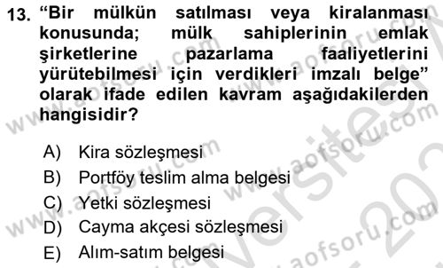 Emlak Yönetimi Dersi 2024 - 2025 Yılı (Vize) Ara Sınav Soruları 13. Soru