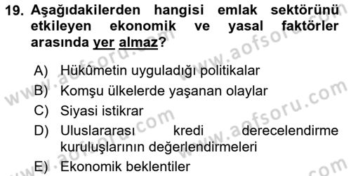Emlak Yönetimi Dersi 2024 - 2025 Yılı (Vize) Ara Sınav Soruları 19. Soru