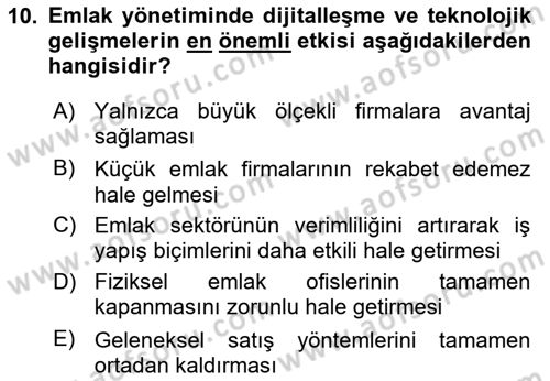 Emlak Yönetimi Dersi 2024 - 2025 Yılı Yaz Okulu Sınav Soruları 10. Soru
