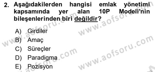 Emlak Yönetimi Dersi 2024 - 2025 Yılı Yaz Okulu Sınav Soruları 2. Soru