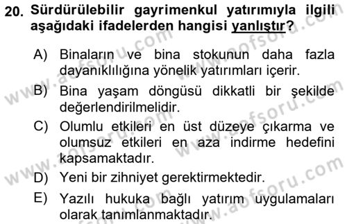 Emlak Yönetimi Dersi 2024 - 2025 Yılı Yaz Okulu Sınav Soruları 20. Soru