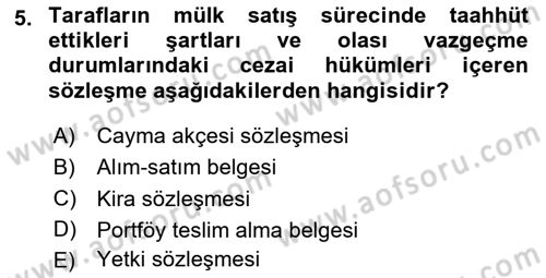 Emlak Yönetimi Dersi 2024 - 2025 Yılı Yaz Okulu Sınav Soruları 5. Soru