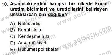 Konut Yapı Kooperatifçiliği Dersi 2013 - 2014 Yılı (Vize) Ara Sınav Soruları 10. Soru