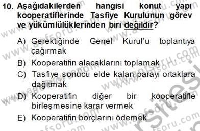 Konut Yapı Kooperatifçiliği Dersi 2013 - 2014 Yılı (Final) Dönem Sonu Sınav Soruları 10. Soru
