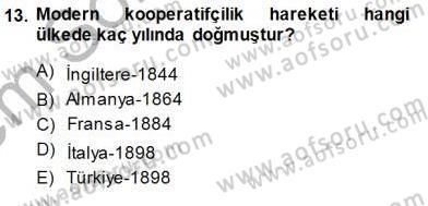 Konut Yapı Kooperatifçiliği Dersi 2013 - 2014 Yılı (Final) Dönem Sonu Sınav Soruları 13. Soru