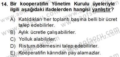 Konut Yapı Kooperatifçiliği Dersi 2013 - 2014 Yılı (Final) Dönem Sonu Sınav Soruları 14. Soru