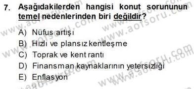 Konut Yapı Kooperatifçiliği Dersi 2013 - 2014 Yılı (Final) Dönem Sonu Sınav Soruları 7. Soru