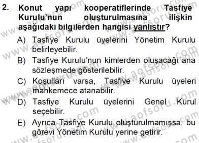 Konut Yapı Kooperatifçiliği Dersi 2013 - 2014 Yılı Tek Ders Sınav Soruları 2. Soru