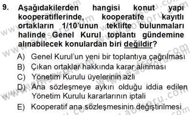 Konut Yapı Kooperatifçiliği Dersi 2013 - 2014 Yılı Tek Ders Sınav Soruları 9. Soru