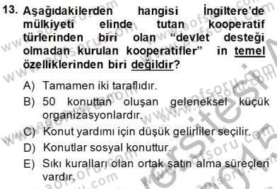 Konut Yapı Kooperatifçiliği Dersi 2014 - 2015 Yılı (Vize) Ara Sınav Soruları 13. Soru