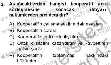 Konut Yapı Kooperatifçiliği Dersi 2014 - 2015 Yılı (Final) Dönem Sonu Sınav Soruları 3. Soru