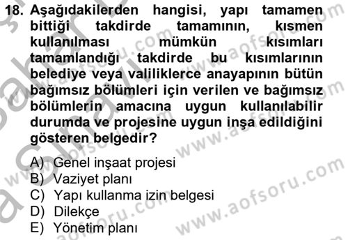 Bina ve Site Yöneticiliği Dersi 2012 - 2013 Yılı (Vize) Ara Sınav Soruları 18. Soru