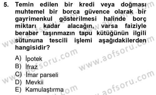 Bina ve Site Yöneticiliği Dersi 2012 - 2013 Yılı (Vize) Ara Sınav Soruları 5. Soru