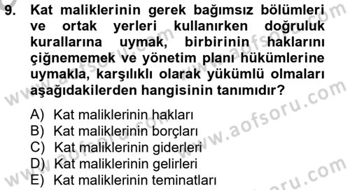 Bina ve Site Yöneticiliği Dersi 2012 - 2013 Yılı (Vize) Ara Sınav Soruları 9. Soru