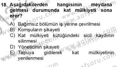 Bina ve Site Yöneticiliği Dersi 2012 - 2013 Yılı (Final) Dönem Sonu Sınav Soruları 18. Soru