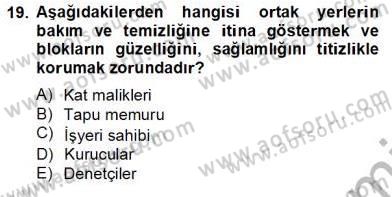 Bina ve Site Yöneticiliği Dersi 2012 - 2013 Yılı (Final) Dönem Sonu Sınav Soruları 19. Soru