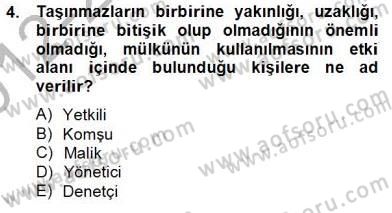Bina ve Site Yöneticiliği Dersi 2012 - 2013 Yılı (Final) Dönem Sonu Sınav Soruları 4. Soru