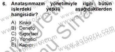 Bina ve Site Yöneticiliği Dersi 2012 - 2013 Yılı (Final) Dönem Sonu Sınav Soruları 6. Soru