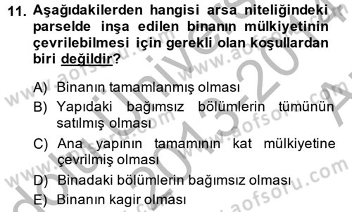 Bina ve Site Yöneticiliği Dersi 2013 - 2014 Yılı (Vize) Ara Sınav Soruları 11. Soru