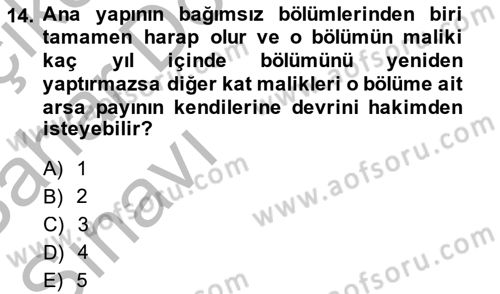 Bina ve Site Yöneticiliği Dersi 2013 - 2014 Yılı (Vize) Ara Sınav Soruları 14. Soru