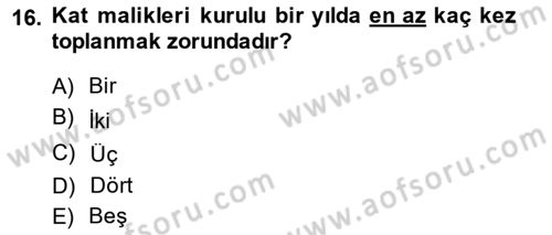 Bina ve Site Yöneticiliği Dersi 2013 - 2014 Yılı (Vize) Ara Sınav Soruları 16. Soru
