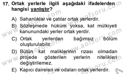Bina ve Site Yöneticiliği Dersi 2013 - 2014 Yılı (Vize) Ara Sınav Soruları 17. Soru