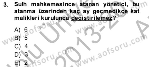 Bina ve Site Yöneticiliği Dersi 2013 - 2014 Yılı (Vize) Ara Sınav Soruları 3. Soru
