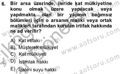 Bina ve Site Yöneticiliği Dersi 2013 - 2014 Yılı (Vize) Ara Sınav Soruları 6. Soru