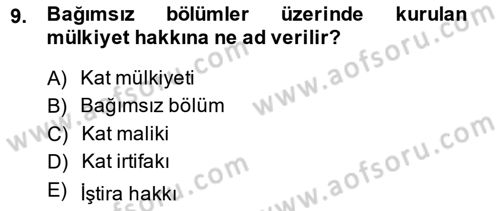 Bina ve Site Yöneticiliği Dersi 2013 - 2014 Yılı (Vize) Ara Sınav Soruları 9. Soru