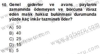 Bina ve Site Yöneticiliği Dersi 2013 - 2014 Yılı (Final) Dönem Sonu Sınav Soruları 10. Soru