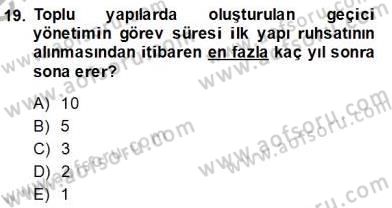 Bina ve Site Yöneticiliği Dersi 2013 - 2014 Yılı (Final) Dönem Sonu Sınav Soruları 19. Soru