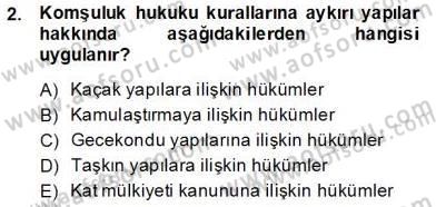 Bina ve Site Yöneticiliği Dersi 2013 - 2014 Yılı (Final) Dönem Sonu Sınav Soruları 2. Soru