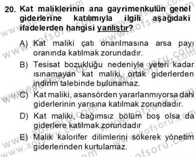 Bina ve Site Yöneticiliği Dersi 2013 - 2014 Yılı (Final) Dönem Sonu Sınav Soruları 20. Soru