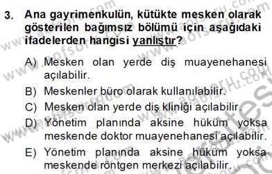 Bina ve Site Yöneticiliği Dersi 2013 - 2014 Yılı (Final) Dönem Sonu Sınav Soruları 3. Soru