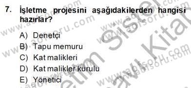 Bina ve Site Yöneticiliği Dersi 2013 - 2014 Yılı (Final) Dönem Sonu Sınav Soruları 7. Soru