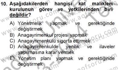 Bina ve Site Yöneticiliği Dersi 2013 - 2014 Yılı Tek Ders Sınav Soruları 10. Soru