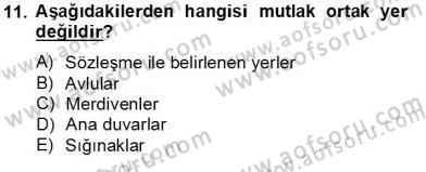 Bina ve Site Yöneticiliği Dersi 2013 - 2014 Yılı Tek Ders Sınav Soruları 11. Soru