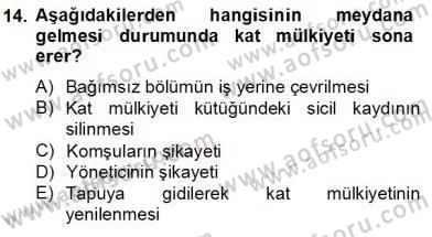 Bina ve Site Yöneticiliği Dersi 2013 - 2014 Yılı Tek Ders Sınav Soruları 14. Soru