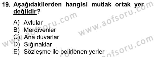 Bina ve Site Yöneticiliği Dersi 2014 - 2015 Yılı (Vize) Ara Sınav Soruları 19. Soru