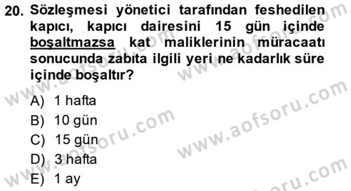Bina ve Site Yöneticiliği Dersi 2014 - 2015 Yılı (Vize) Ara Sınav Soruları 20. Soru