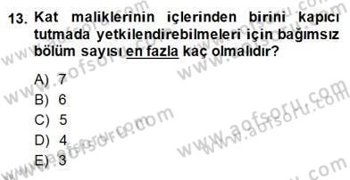 Bina ve Site Yöneticiliği Dersi 2014 - 2015 Yılı (Final) Dönem Sonu Sınav Soruları 13. Soru