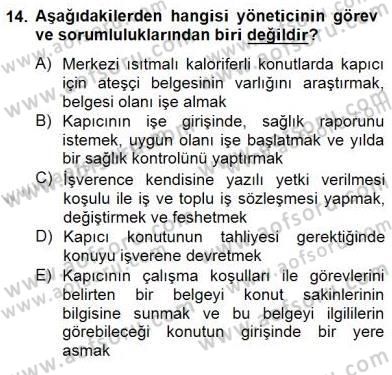 Bina ve Site Yöneticiliği Dersi 2014 - 2015 Yılı (Final) Dönem Sonu Sınav Soruları 14. Soru