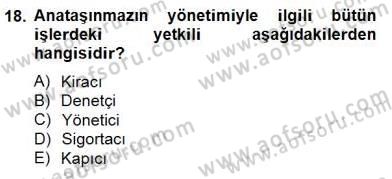 Bina ve Site Yöneticiliği Dersi 2014 - 2015 Yılı (Final) Dönem Sonu Sınav Soruları 18. Soru