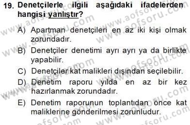 Bina ve Site Yöneticiliği Dersi 2014 - 2015 Yılı (Final) Dönem Sonu Sınav Soruları 19. Soru