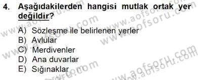 Bina ve Site Yöneticiliği Dersi 2014 - 2015 Yılı (Final) Dönem Sonu Sınav Soruları 4. Soru
