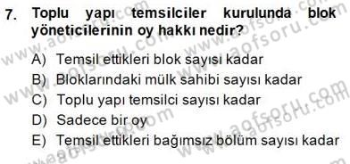 Bina ve Site Yöneticiliği Dersi 2014 - 2015 Yılı (Final) Dönem Sonu Sınav Soruları 7. Soru