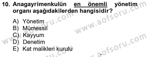 Bina ve Site Yöneticiliği Dersi 2014 - 2015 Yılı Tek Ders Sınav Soruları 10. Soru